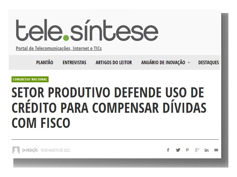 Imprensa repercute defesa do uso de crédito para compensar dívidas com o Fisco