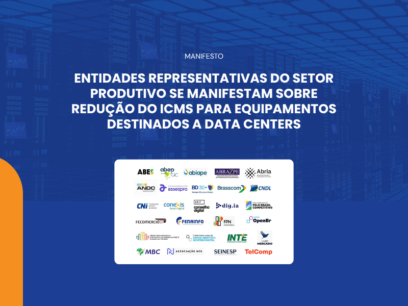 FENAINFO apoia manifesto pela redução do ICMS para equipamentos destinados a data centers